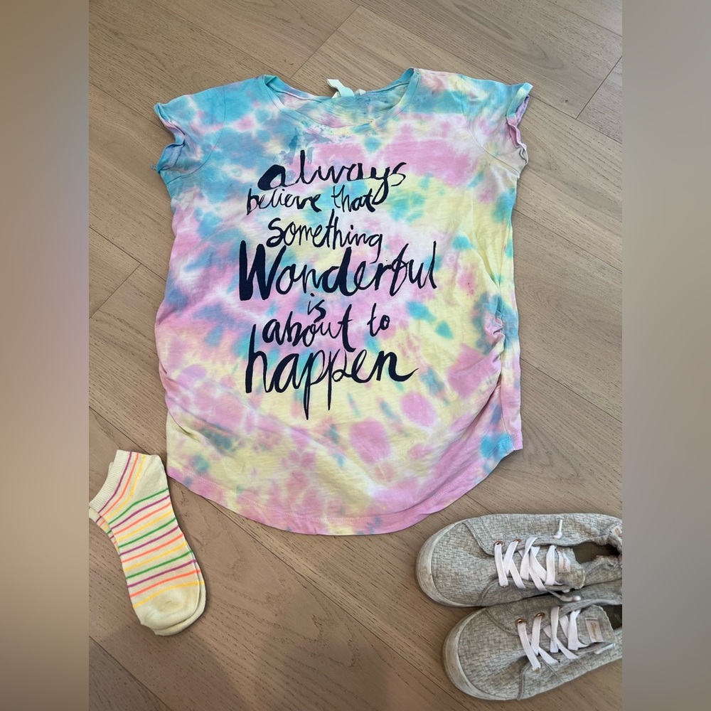 “ALWAYS BELIEVE THAT SOMETHING WONDERFUL IS ABOUT TO HAPPEN” tie dye tee shirt